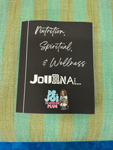 Load image into Gallery viewer, Nutrition, Spiritual, & Wellness Journal